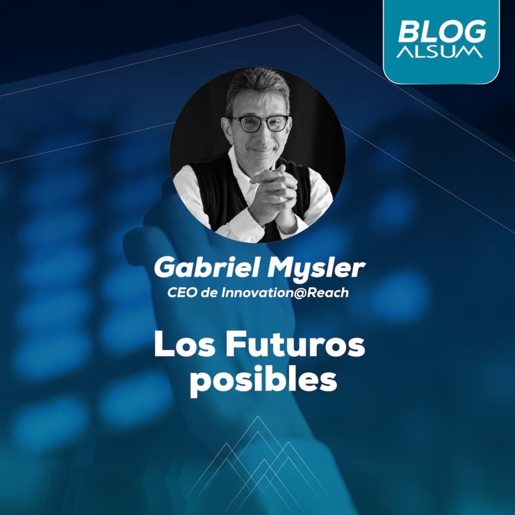 Gabriel Mysler Los futuros posibles